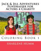 Jack & Jill Adventures: Coloring Book 1 (en Inglés)
