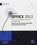 Microsoft Office 2013: Word, Excel, Powerpoint, Outlook y Onenote 2013