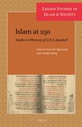 Islam at 250: Studies in Memory of G.H.A. Juynboll (en Inglés)