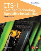 Cts-I Certified Technology Specialist-Installation Exam Guide, Second Edition (Certification & Career - Omg) (en Inglés)