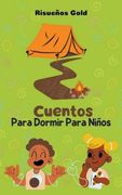 Cuentos Para Dormir Para Niños (in Spanish)