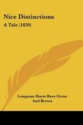nice distinctions: a tale (1820) (en Inglés)