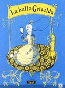 La Bella Griselda