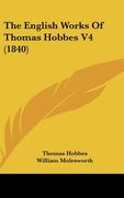 the english works of thomas hobbes v4 (1840)