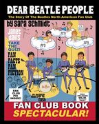 Dear Beatle People: The Story of The Beatles North American Fan Club (en Inglés)