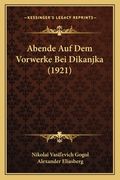 Abende Auf Dem Vorwerke Bei Dikanjka (1921) (en Alemán)