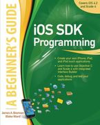 Ios sdk Programming a Beginners Guide (en Anglais)