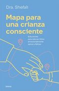 MAPA PARA UNA CRIANZA CONSCIENTE (MEX)