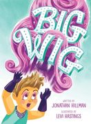 Big wig (en Inglés)
