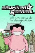 el arte ninja de la desaparición (in Spanish)
