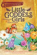 Little Goddess Girls: Persephone & the Giant Flowers (en Inglés)