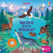 Klänge der Natur: Was Hörst du bei den Wildtieren? (en Alemán)