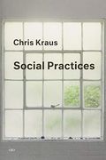 Social Practices (Semiotext(E) (en Inglés)