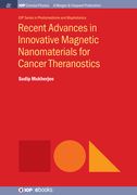 Recent Advances in Innovative Magnetic Nanomaterials for Cancer Theranostics (en Inglés)