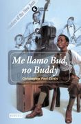 Me llamo Bud, no Buddy (Punto de encuentro)