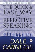 The Quick and Easy way to Effective Speaking (en Inglés)