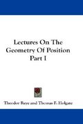 lectures on the geometry of position part i