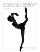 Introduction To Kinesiology: The Science Of Human Physical Activity (second Revised First Edition) (en Inglés)