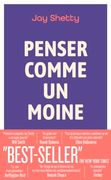 Penser Comme un Moine (en Francés)