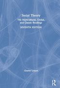 Social Theory: The Multicultural, Global, and Classic Readings (en Inglés)