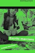 escrits marcians - andrew matthews - la galera, sau