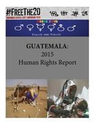 Guatemala: 2015 Human Rights Report (en Inglés)