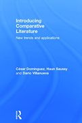 Introducing Comparative Literature: New Trends and Applications (en Inglés)