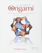 project origami: activities for exploring mathematics, second edition
