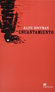 Encantamiento (Serie Roja) (Castillo) by Castillo