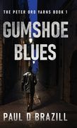Gumshoe Blues (en Inglés)