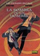 Las Ciudades Oscuras 6. La Sombra de un Hombre