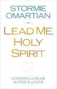 lead me, holy spirit: longing to hear the voice of god (en Inglés)