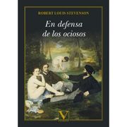 En Defensa de los Ociosos