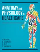 Anatomy and Physiology in Healthcare (en Inglés)
