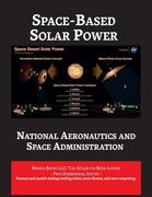 Space-Based Solar Power (Space Power) (en Inglés)