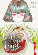 Sword of the Demon Hunter: Kijin Gentosho (Manga) Vol. 5 (en Inglés)