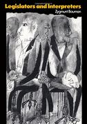 legislators and interpreters: on modernity, post-modernity and intellectuals (en Inglés)