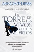 La torre de los vivos y de los muertos. El deslumbrante debut de una de las voces más poderosas y originales del grimdark