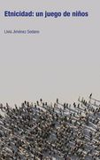 Etnicidad: Un juego de niños