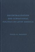 decentralization and subnational politics in latin america (en Inglés)