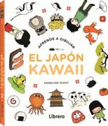 Kawaii Aprende a Dibujar el Japon