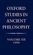 Oxford Studies in Ancient Philosophy: Volume Xii: 1994 