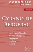 Fiche de Lecture Cyrano de Bergerac de Edmond Rostand (Analyse Littéraire de Référence et Résumé Complet) (Connaître une Oeuvre) (en Francés)