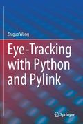 Eye-Tracking with Python and Pylink (en Inglés)
