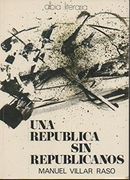 Republica sin Republicanos, una