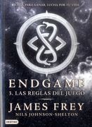 Endgame 3. Las Reglas del Juego - James Frey - Destino