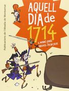 Aquell Día De 1714 (Vària) (en Catalán)