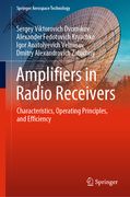 Amplifiers in Radio Receivers: Characteristics, Operating Principles, and Efficiency (en Inglés)