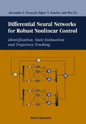 Differential Neural Networks for Robust Nonlinear Control: Identification, State Estimation and Trajectory Tracking (en Inglés)