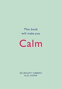 This Book Will Make you Calm (en Inglés)